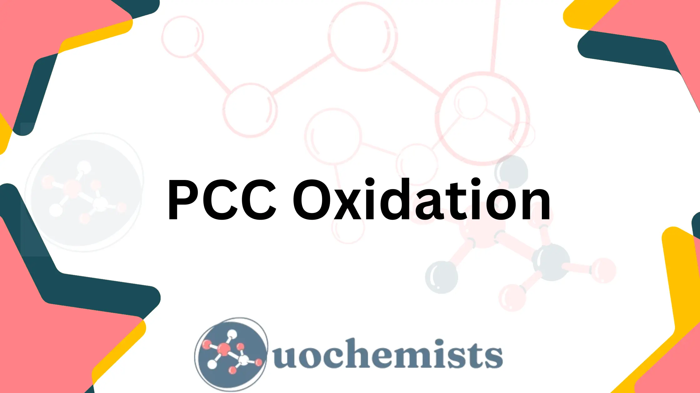 PCC Oxidation | UO Chemists
